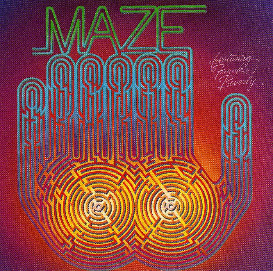 Maze Feat. Frankie Beverly