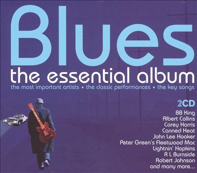 Blues : The Essential Album 