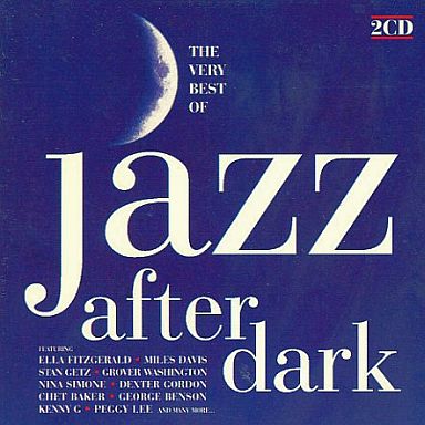 The Very Best Of Jazz : After Dark