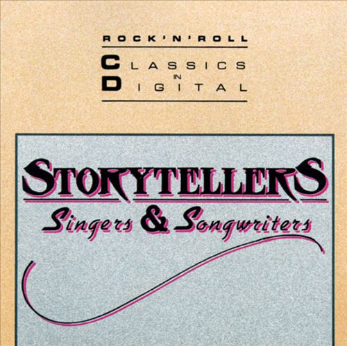 Storytellers : Singers & Songwriters
