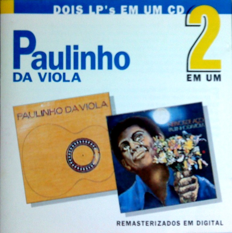 Nervos De Aco / Paulinho Da Viola