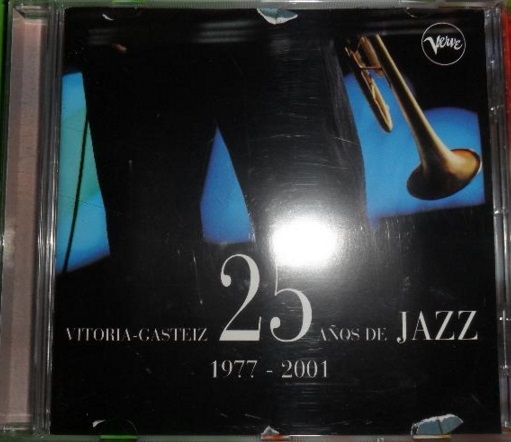 Vitoria-Gasteiz. 25 Anos De Jazz